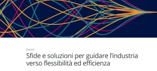 Save the date: Sfide e soluzioni per guidare l’industria verso flessibilità ed efficienza